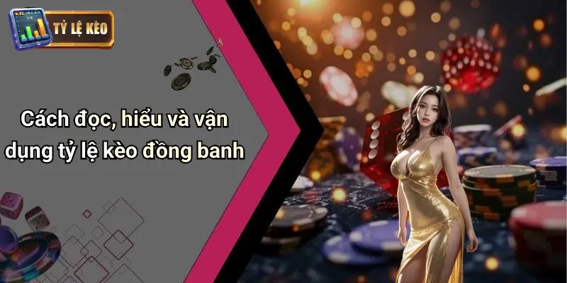 Kèo Đồng Banh