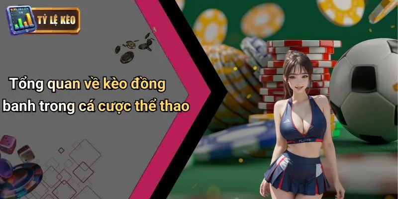 Kèo Đồng Banh