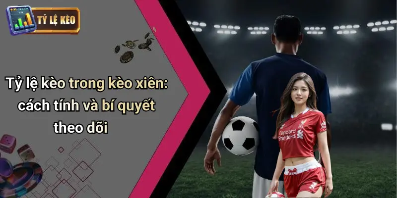 Kèo Xiên