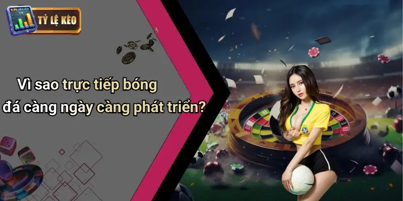 Trực Tiếp Bóng Đá