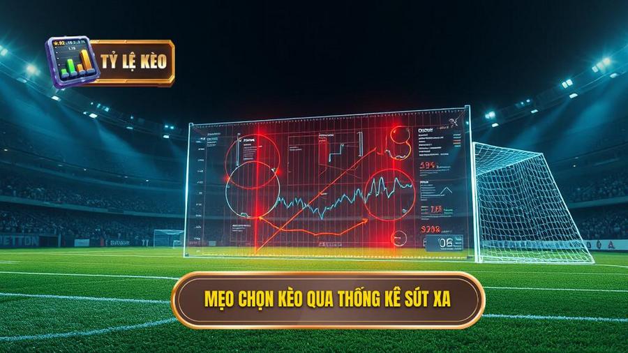 Mẹo chọn kèo dựa trên thống kê sút xa: Bí quyết soi kèo từ chuyên gia 2 Phân tích chi tiết mẹo chọn kèo dựa trên thống kê sút xa