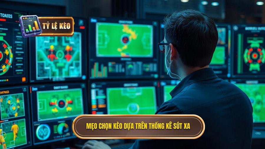 Mẹo chọn kèo dựa trên thống kê sút xa: Bí quyết soi kèo từ chuyên gia 3 Mẹo chọn kèo dựa trên thống kê sút xa cho từng loại kèo cụ thể